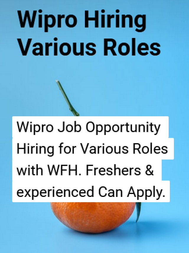 Wipro Hiring Various Roles With WFH KickCharm