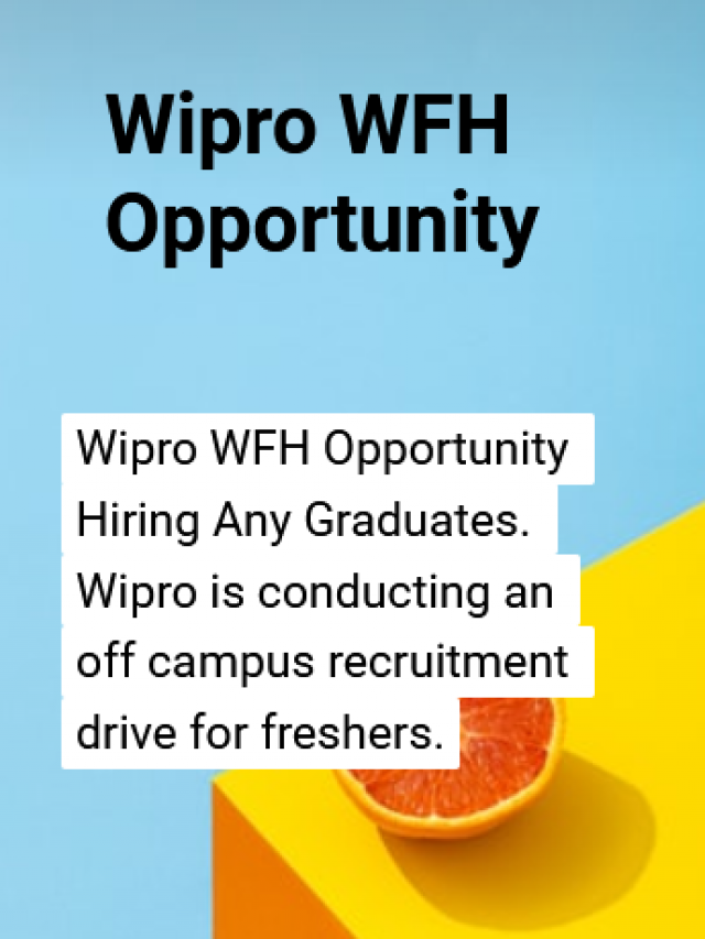 Wipro WFH Opportunity Hiring Any Graduates