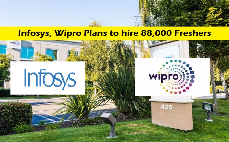 Infosys, Wipro Plans to hire 88,000 Freshers