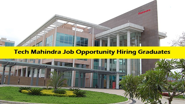 Tech Mahindra Job Opportunity Hiring Graduates for Associate