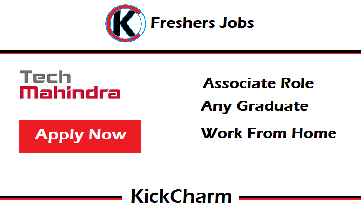 Tech Mahindra Work From Home Hiring Associate of Any Degree