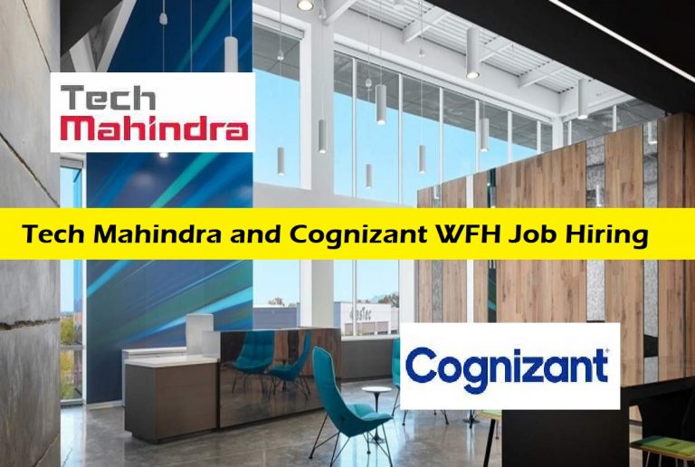 Tech Mahindra and Cognizant WFH Job Hiring Any Graduates
