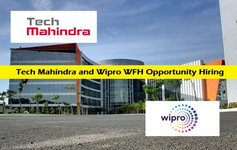 Tech Mahindra and Wipro WFH Opportunity Hiring Any Graduate