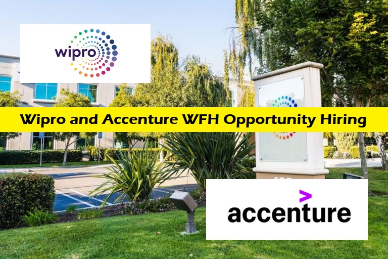 Wipro and Accenture WFH Opportunity Hiring Any Graduates