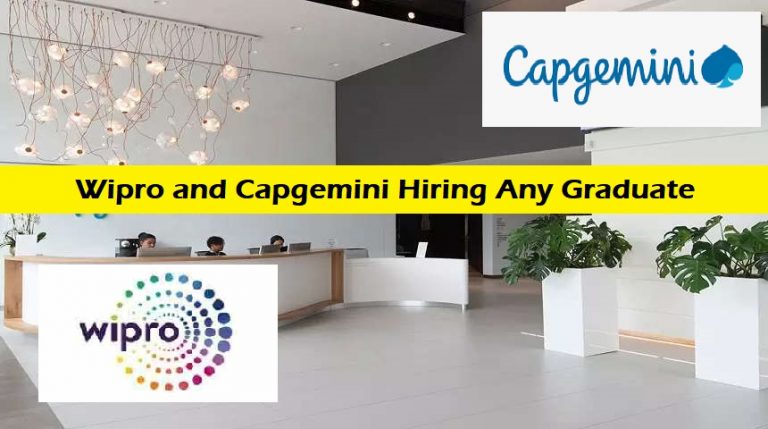 Wipro and Capgemini Hiring Any Graduate for Various Roles