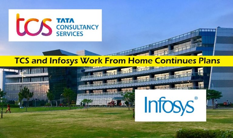 TCS and Infosys Work From Home Continues Plans to Hire More 90,000 Freshers