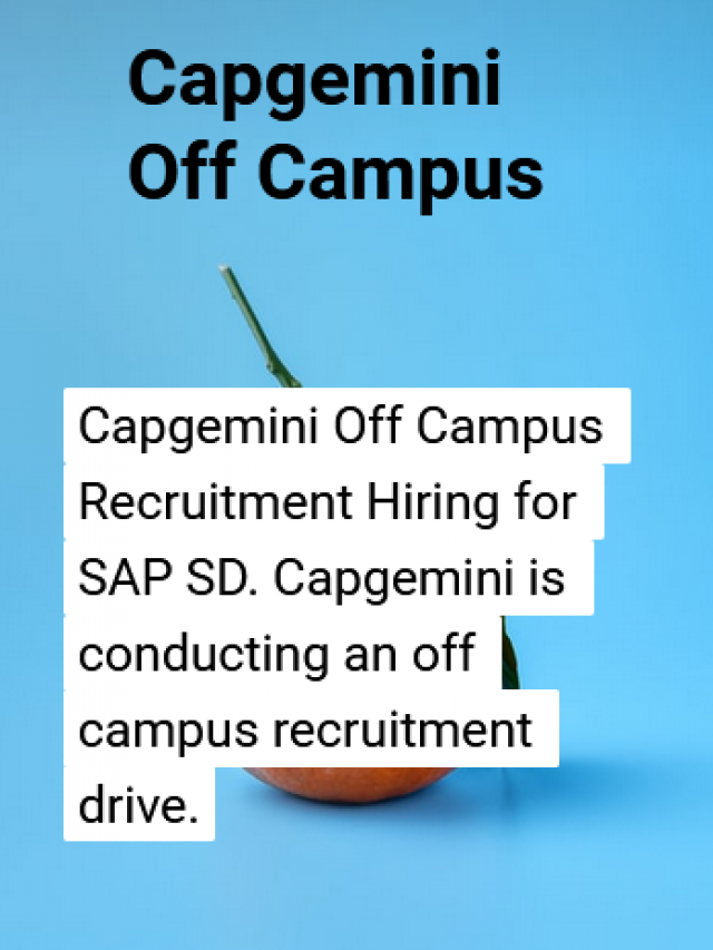 Capgemini Off Campus Recruitment Hiring Any Graduates KickCharm