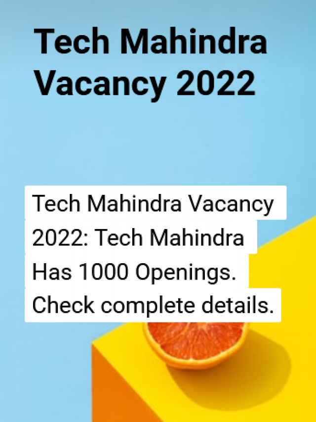 Tech Mahindra Vacancy 2022 Tech Mahindra Has 1000 Openings