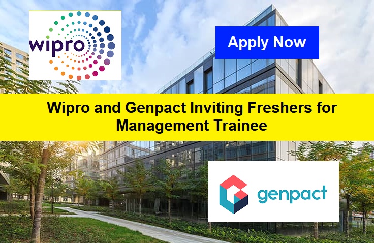 Wipro and Genpact Inviting Freshers